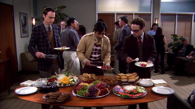 Raj: Look at this buffet. I love America. Leonard: You don