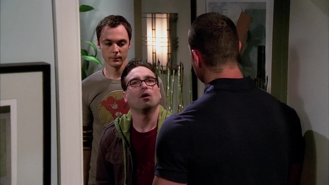 Kurt: How the hell did you get in the building? Leonard: Oh. We
