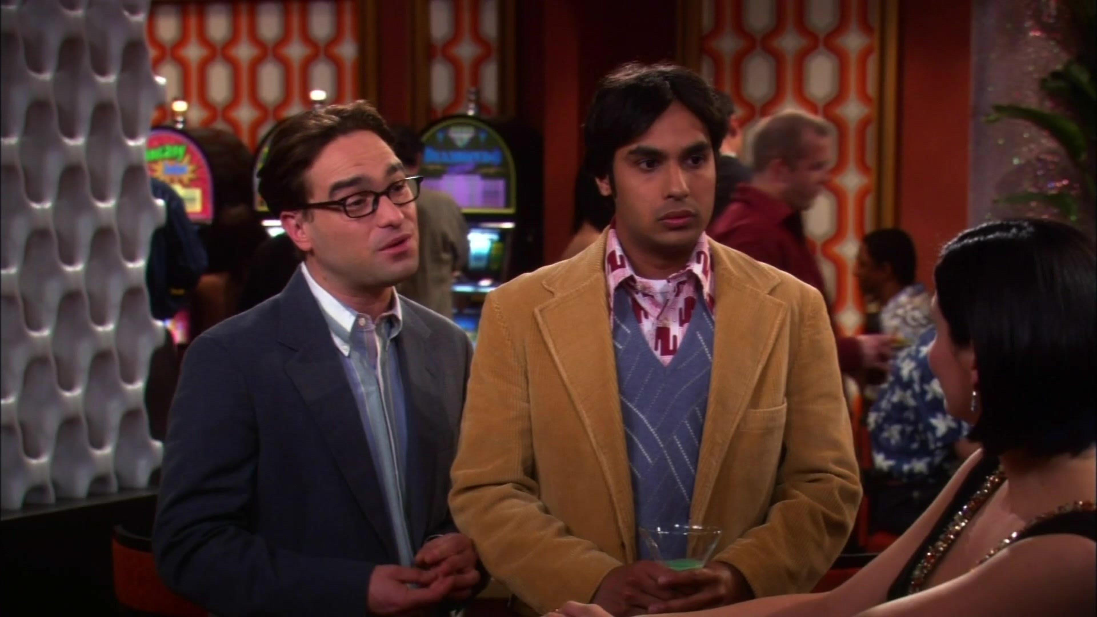 Leonard: We were wondering... Raj: lf you